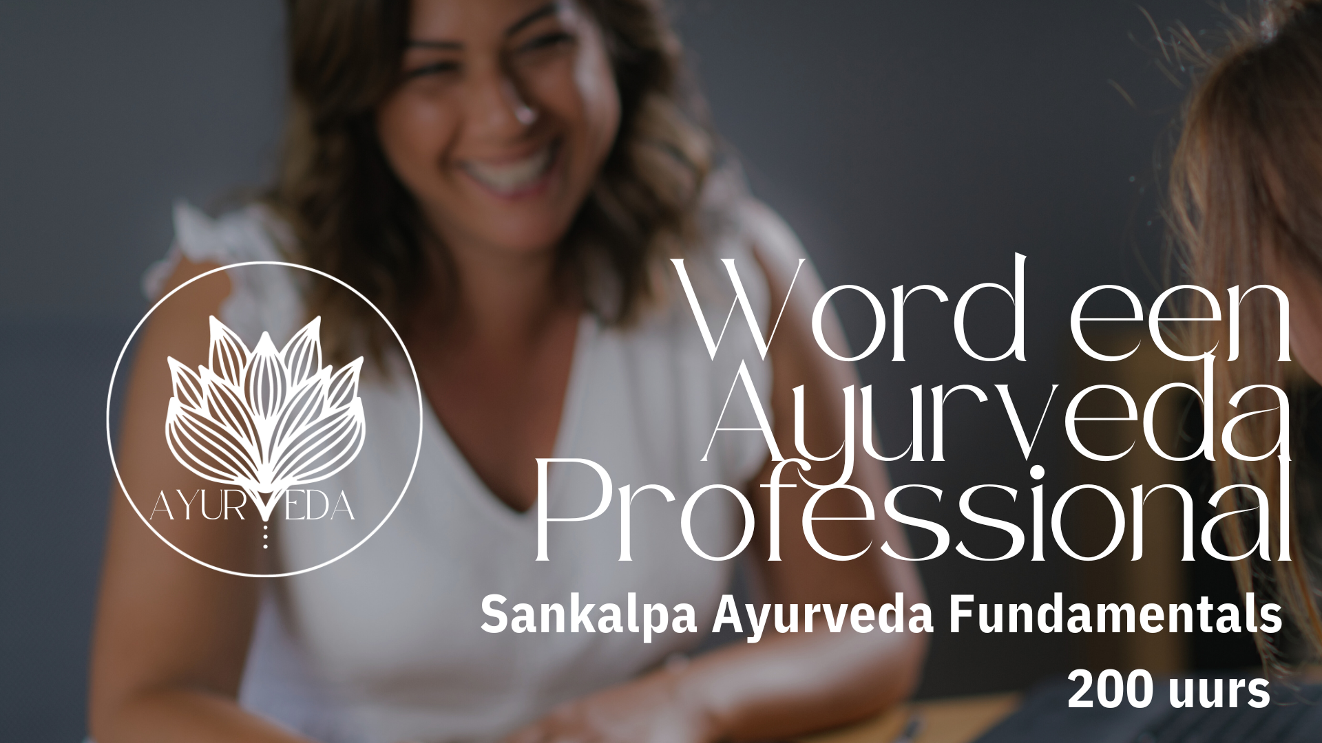 Sankalpa Ayurveda Fundamentals | 200 uurs opleiding